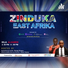 Zinduka E.A