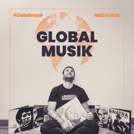 NAIZ IRRATIA - Global Musik | naiz.eus