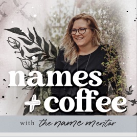 Names + Coffee