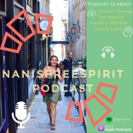 Nanisfreespirit Podcast ☽ ☼