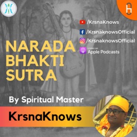 Narada Bhakti Sutra - Narada's Aphorisms on Love and Devotion