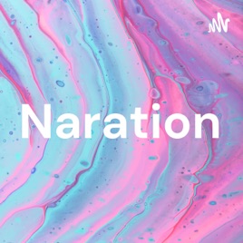 Naration