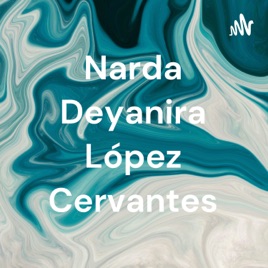 Narda Deyanira López Cervantes