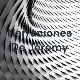 Narraciones De Jeremy