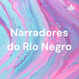 Narradores do Rio Negro