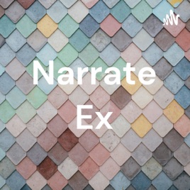 Narrate Ex