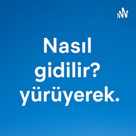 Nasıl gidilir?
