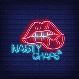 Nasty Chaps