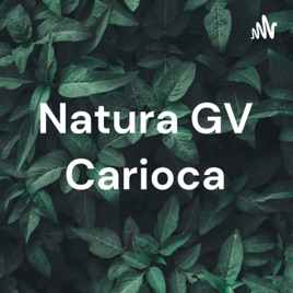 Natura GV Carioca