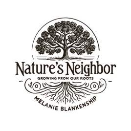Nature's Neighbor - Growing From our Roots