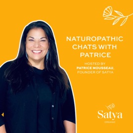 Naturopathic Chats with Patrice