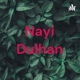 Nayi Dulhan