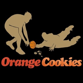 NBA Podcast Orange Cookies NBA Stories From The Association We All Love 🏀🍪