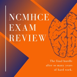 NCMHCE Exam Review