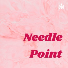 Needle Point