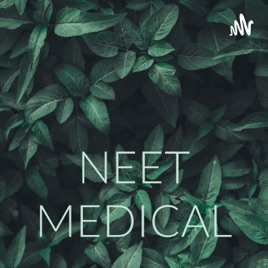 NEET MEDICAL