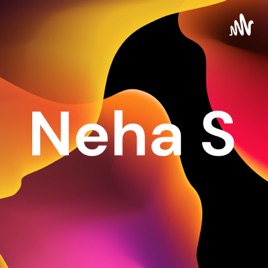 Neha S