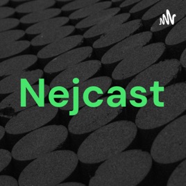 Nejcast