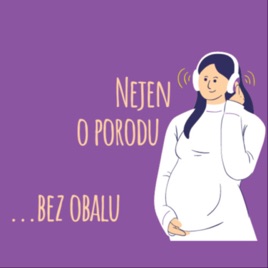 Nejen o porodu bez obalu
