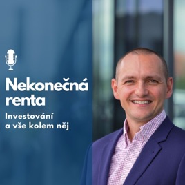 Nekonečná renta - investování a vše kolem něj
