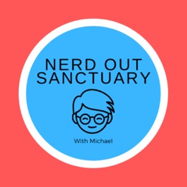 Nerd Out Sanctuary
