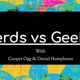 Nerds Vs Geeks