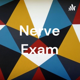 Nerve Exam