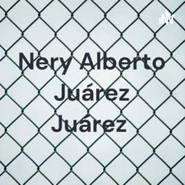 Nery Alberto Juárez Juárez
