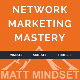 Network Marketing Mastery
