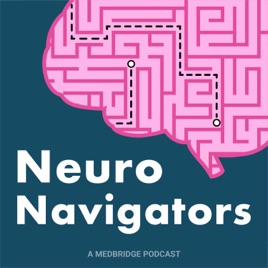Neuro Navigators: A Medbridge Podcast