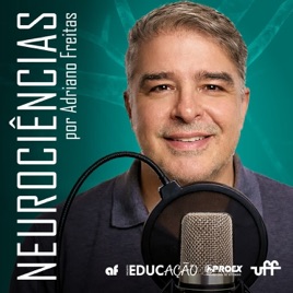 Neurociências por Adriano Freitas (UFF)