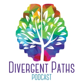 Neurodivergent Strategies for Late-Diagnosed Adults: The Divergent Paths Podcast