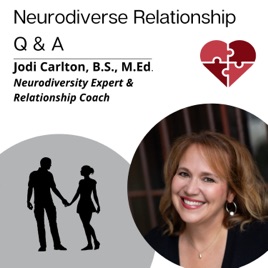 Neurodiverse Relationship Q & A