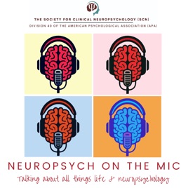 Neuropsych on the Mic
