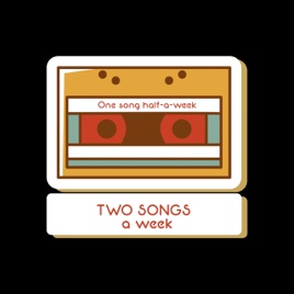 2 Songs a Week