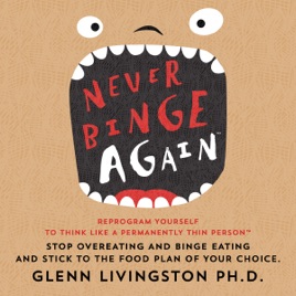 Never Binge Again