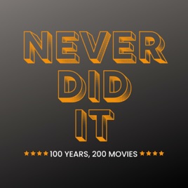 Never Did It