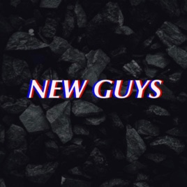 New Guys