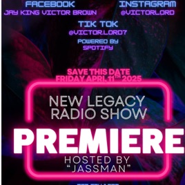New Legacy Radio Show