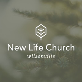 New Life Church: Wilsonville