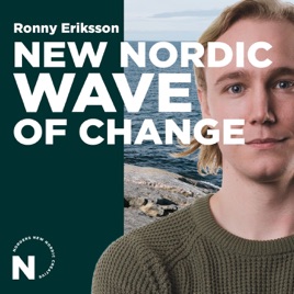 New Nordic Wave of Change