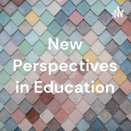 New Perspectives in Education