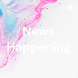 News Happening