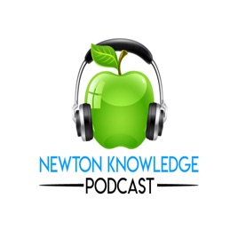 Newton Knowledge Podcast