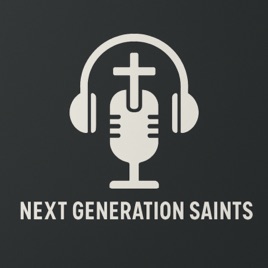 Next Generation Saints