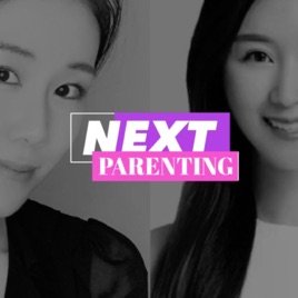 Next Parenting  |下一代养育