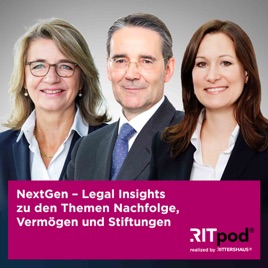NextGen - Legal Insights zu den Themen Nachfolge, Vermögen und Stiftungen