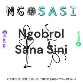 Ngobrol Sana Sini