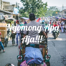 Ngomong Apa Aja!!!