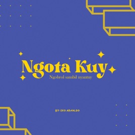 NGOTA KUY!